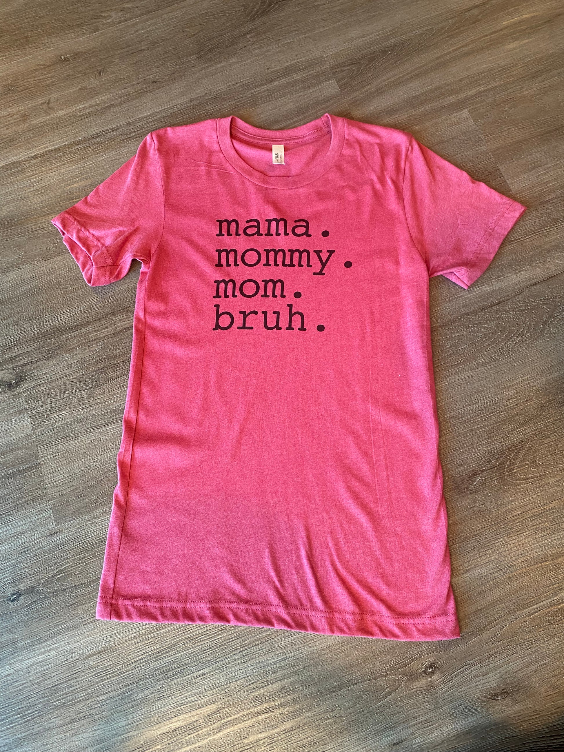 Mama  Mommy Mom Bruh Graphic Crewneck TShirt - abcthreads