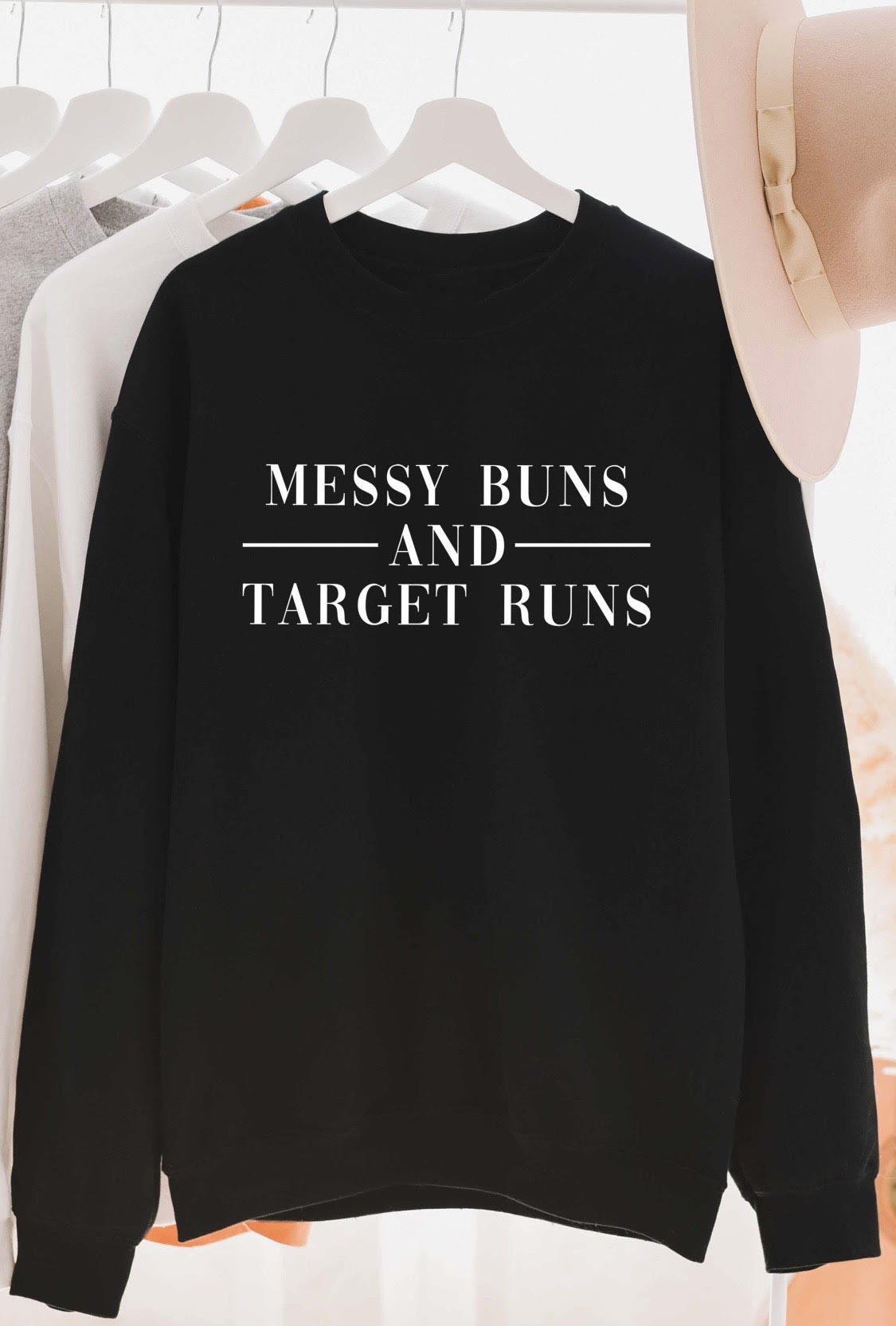 Messy Buns & Target Runs Sweatshirt - abcthreads